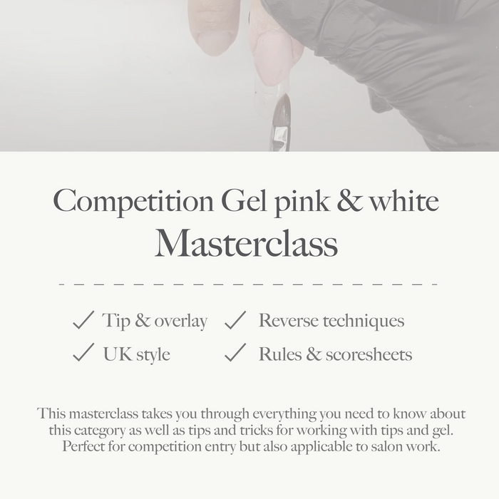Competition Gel Pink & White UK Style Masterclass