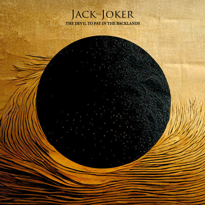 Jack The Joker - The Devil To Pay In The Backlands - CD