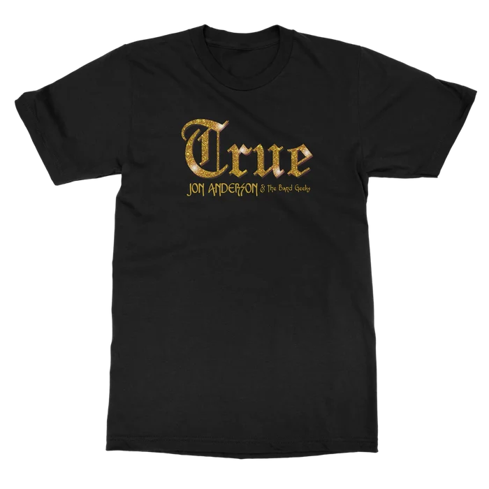 Jon Anderson & The Band Geeks - True - T-Shirt